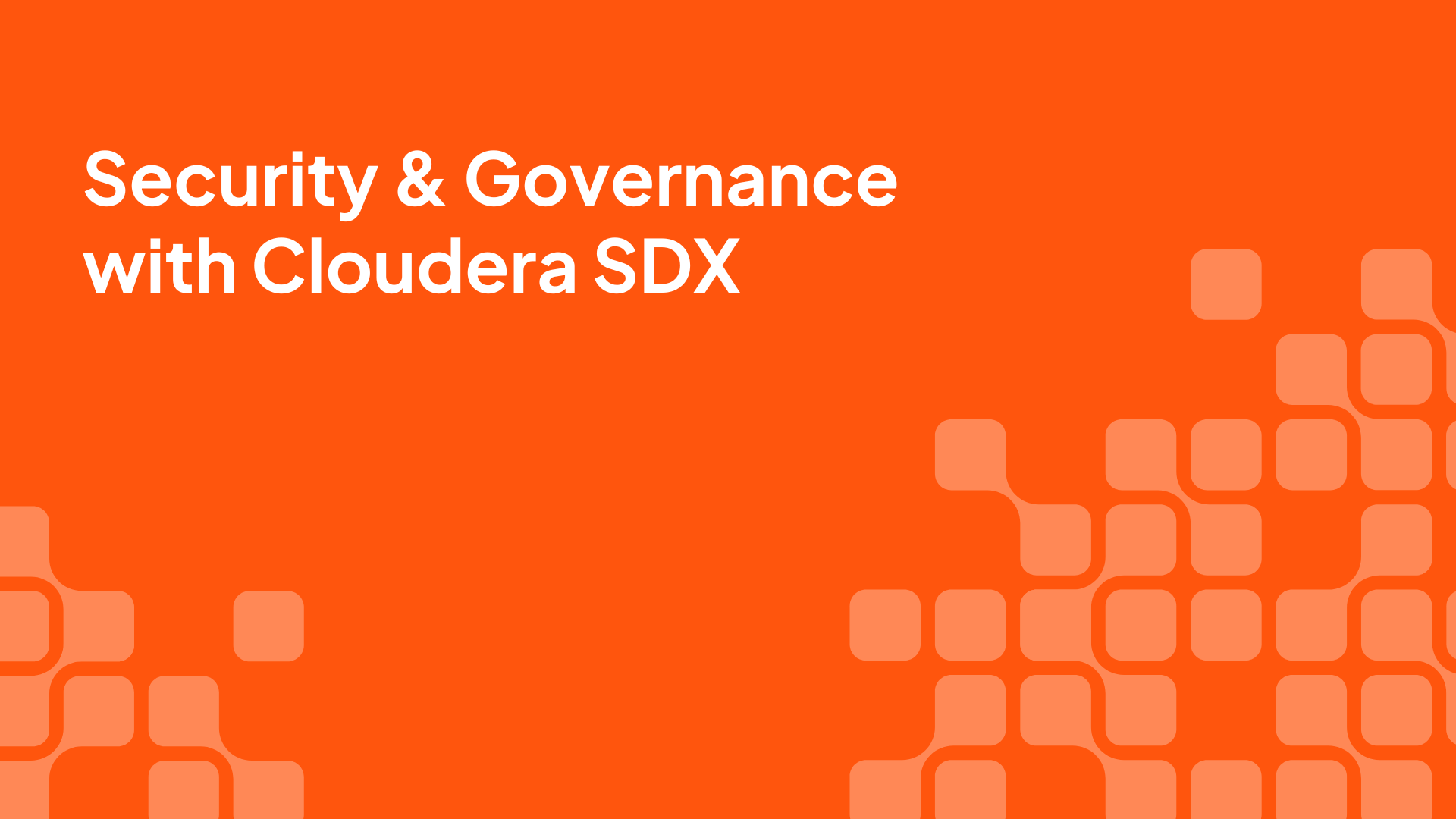 Security & governance with Cloudera SDX Demo