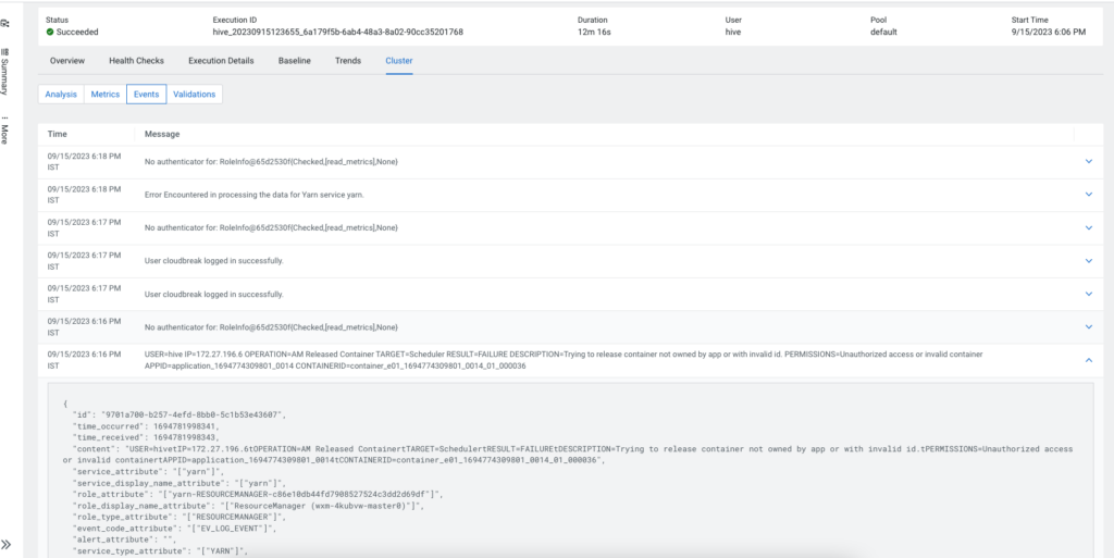Examples of interesting events that may have happened on your clusters while the query ran
