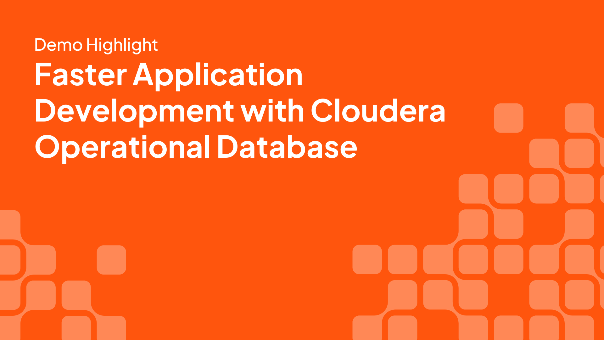 Cloudera Operational Database demo highlight