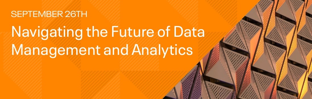 Navigating the Future of Data Management and Analytics